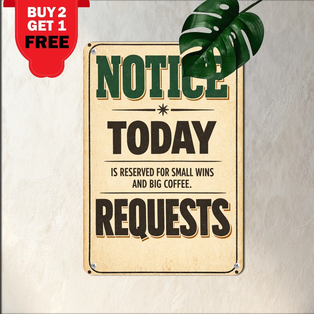Funny Yesterday Office Humor Sign Metal Plaque Retro Workstation Decor