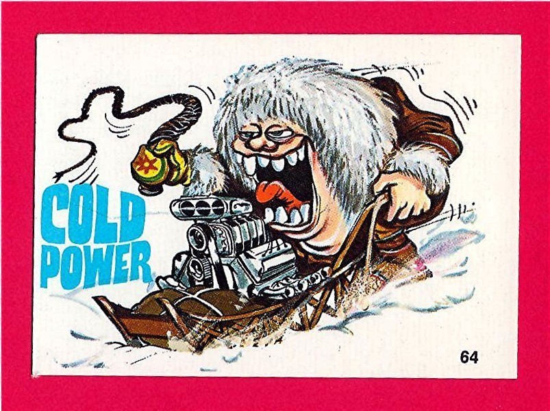 Vintage Donruss Odder Odd Rod #64 Cold Power Card Sticker Old Store Stock