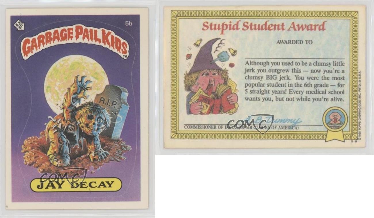 1985 Topps Garbage Pail Kids Series 1 JAY DECAY (Diploma Back Two Star) #5b d8k