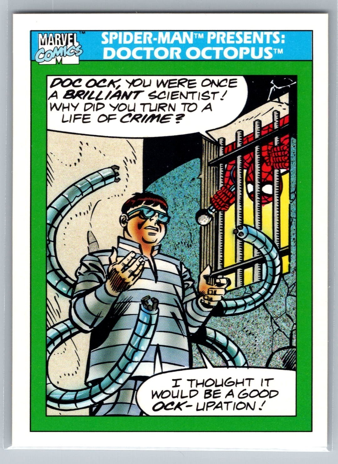 1990 Impel Marvel Universe #151 Spider-Man Presents: Doctor Octopus