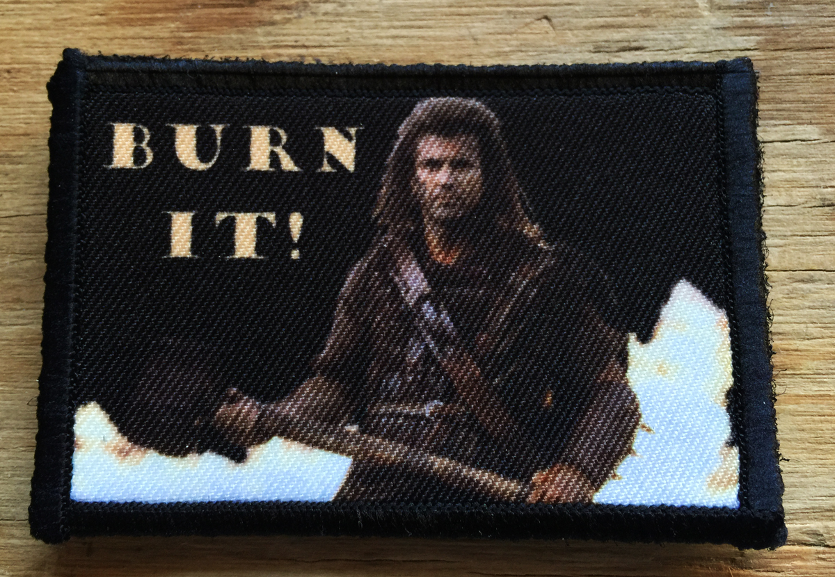 Braveheart Movie Burn it Morale Patch Tactical Military USA Hook Badge Army Flag