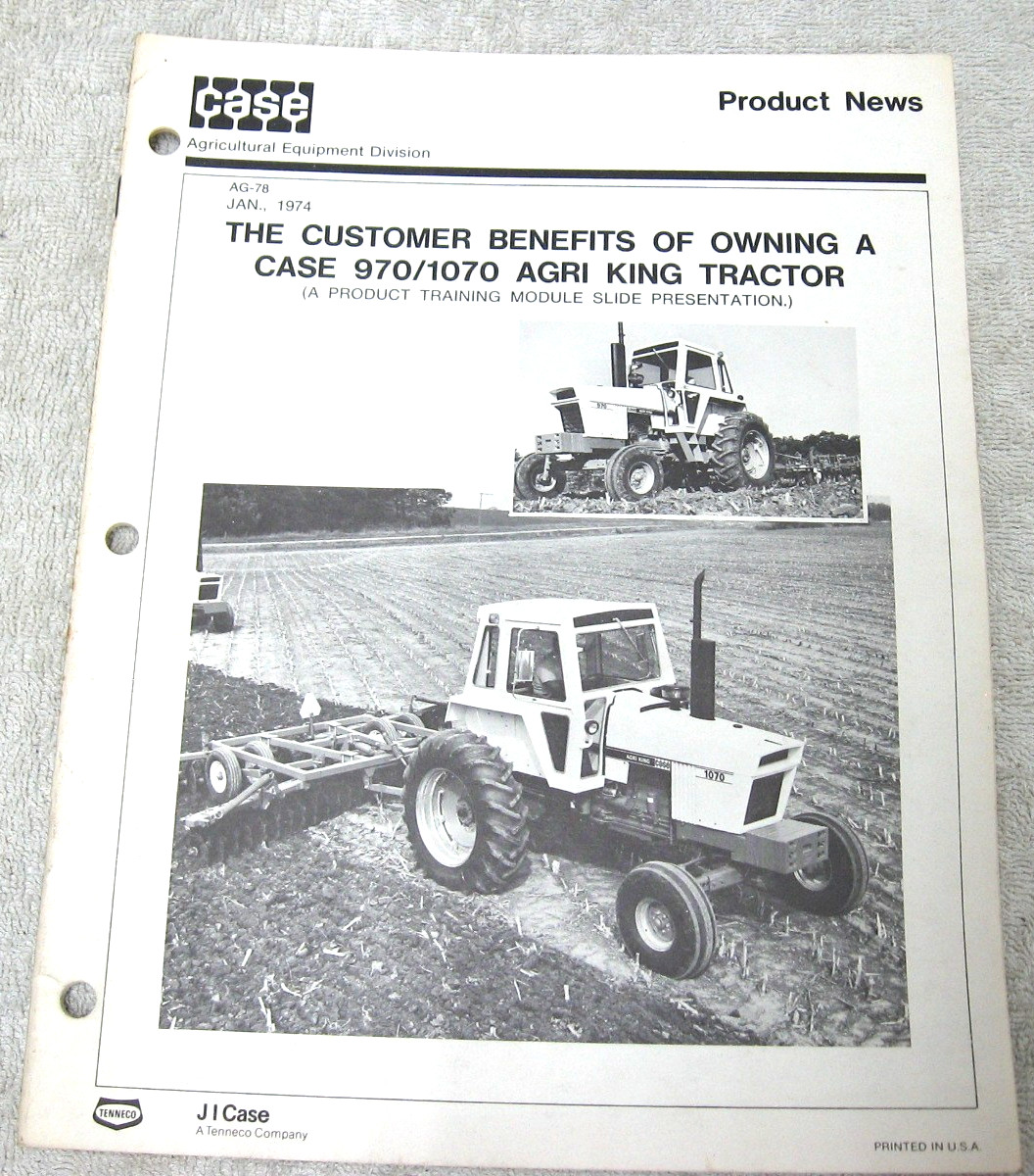 1974 CASE PRODUCT NEWS 970 1070 AGRI KING PRODUCTION TRACTORS BROCHURE ORIGINAL