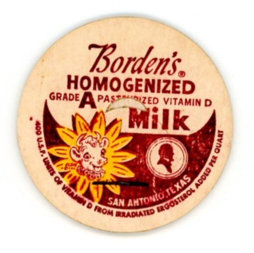 Milk Bottle Cap- Borden’s Homogenized Milk – San Antonio, TX (Texas)- Elsie cow!