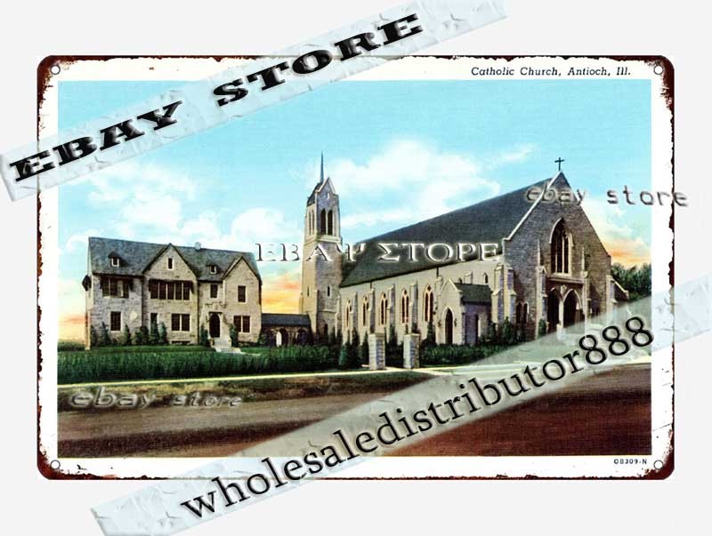 1940 Catholic Church Antioch Illinois Small Town Parish Tin Sign decor accessory