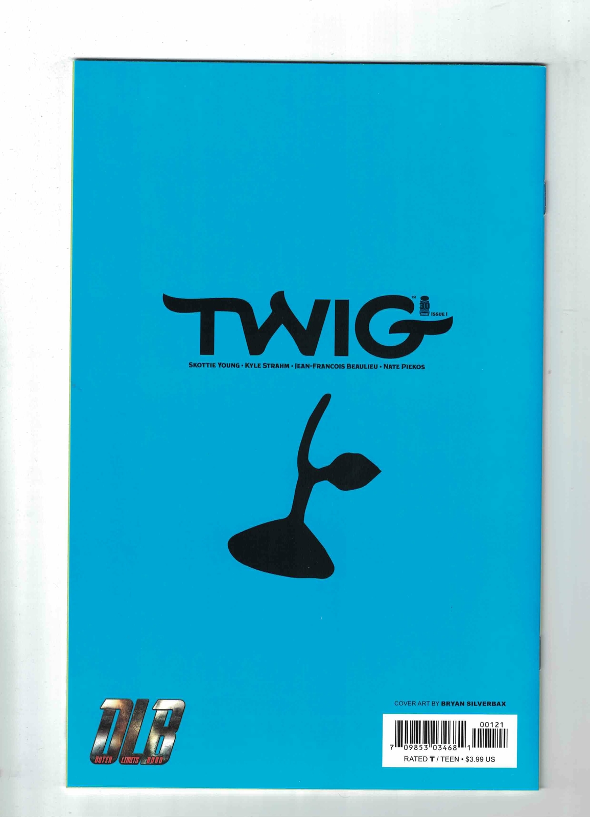 Twig #1 – OLB Virgin Exclusive – Bryan Silverbax Remarked and Signed W/COA