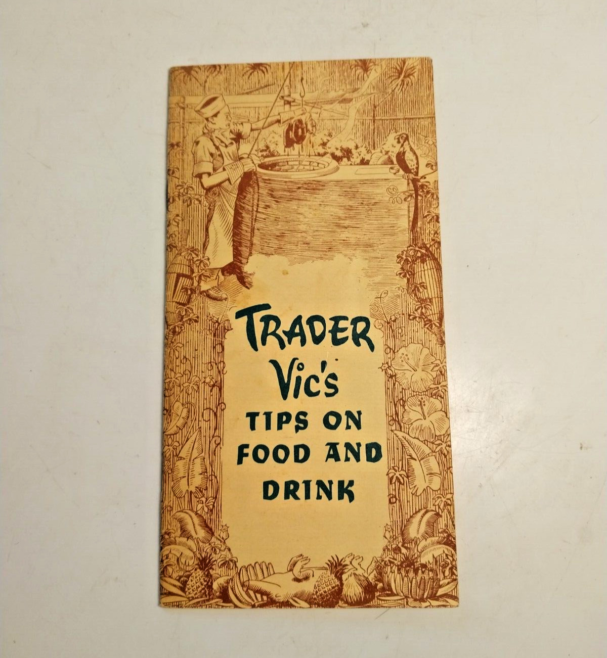 Vintage Trader Vic’s Tips on Food and Drink Tiki Party Guide Cocktail Recipes