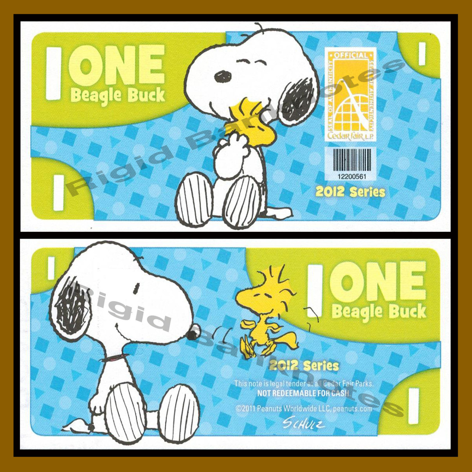 Cedar Fair 1 Beagle Buck, 2012 “Peanuts, Snoopy” Like Disney Dollar
