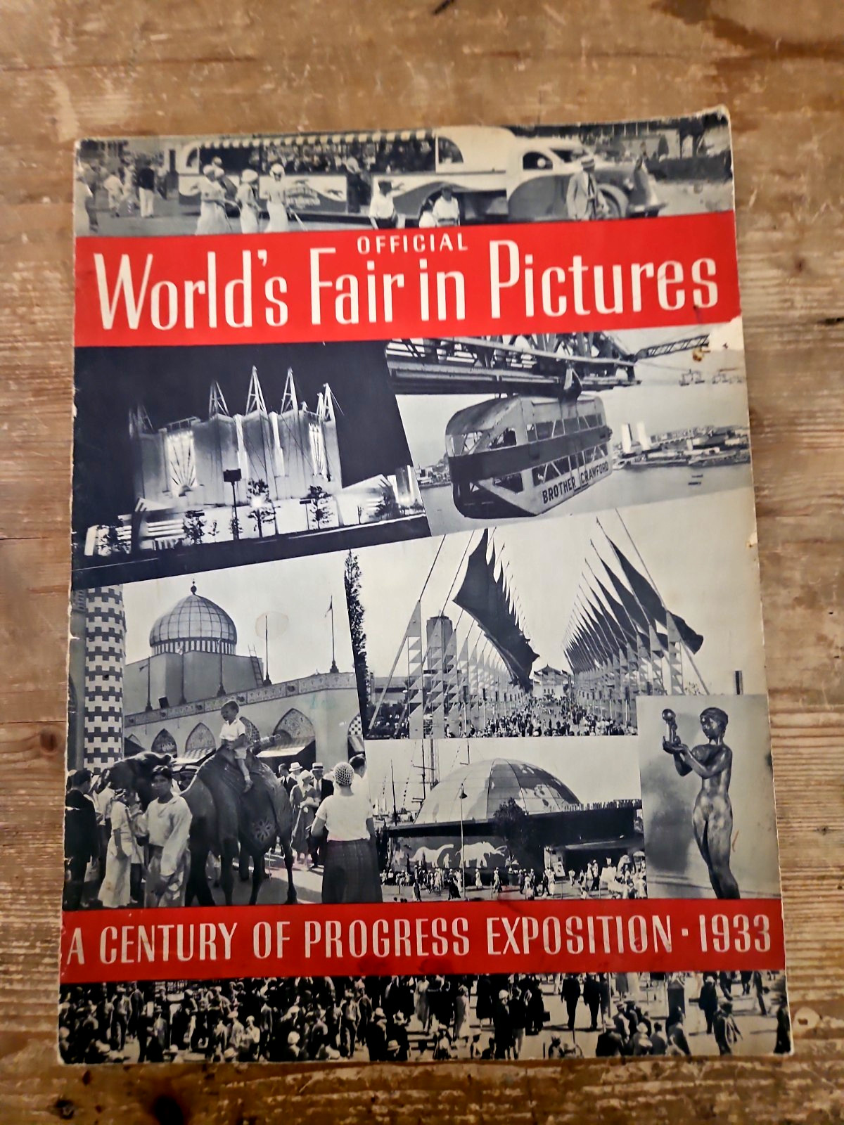 Official World’s Fair In Pictures A Century Of Progress Exposition 1933 Chicago