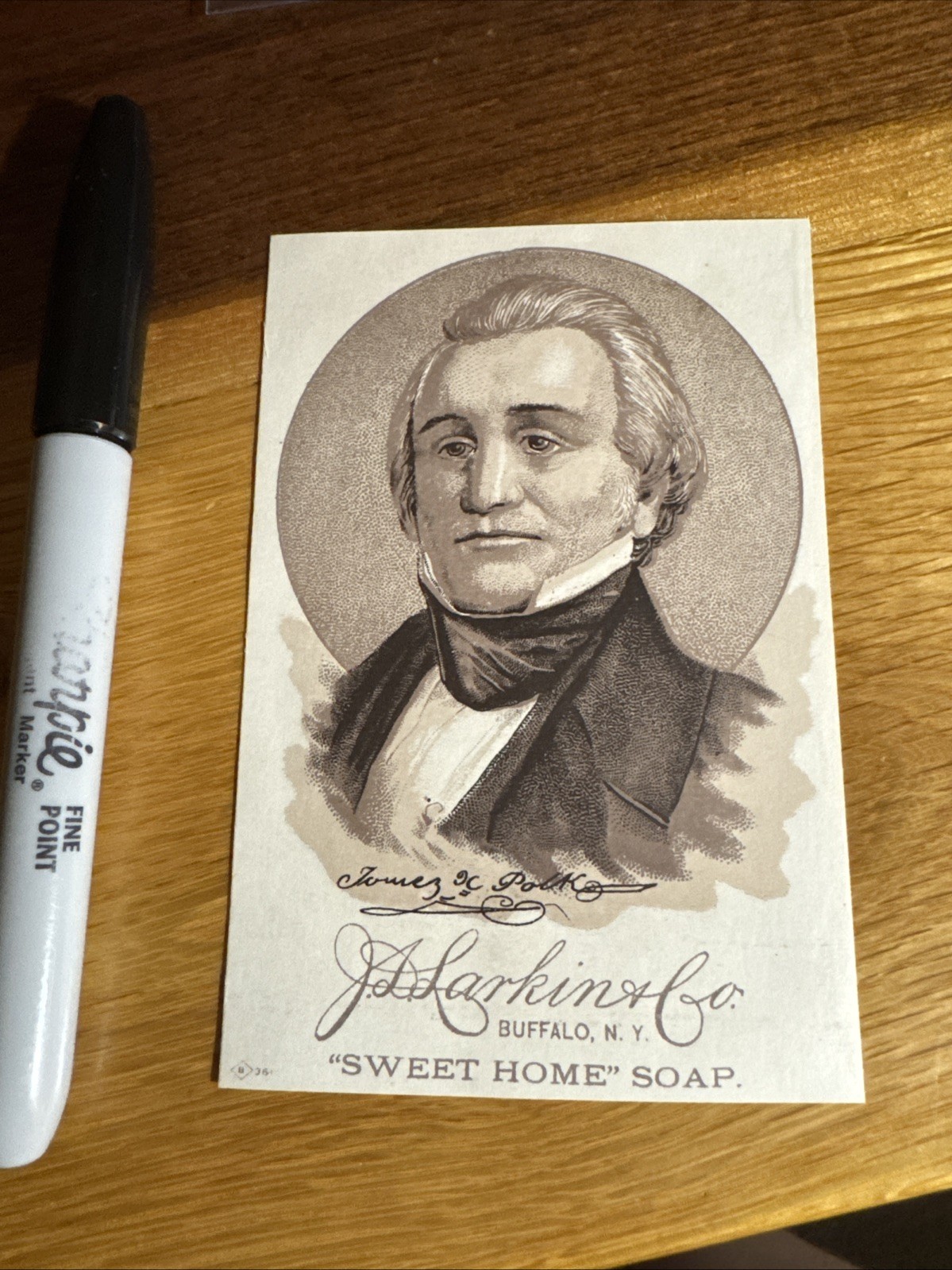 James Polk 1885 J. D Larkin & Co, Sweet Home Soap Victorian Trade Card. X352