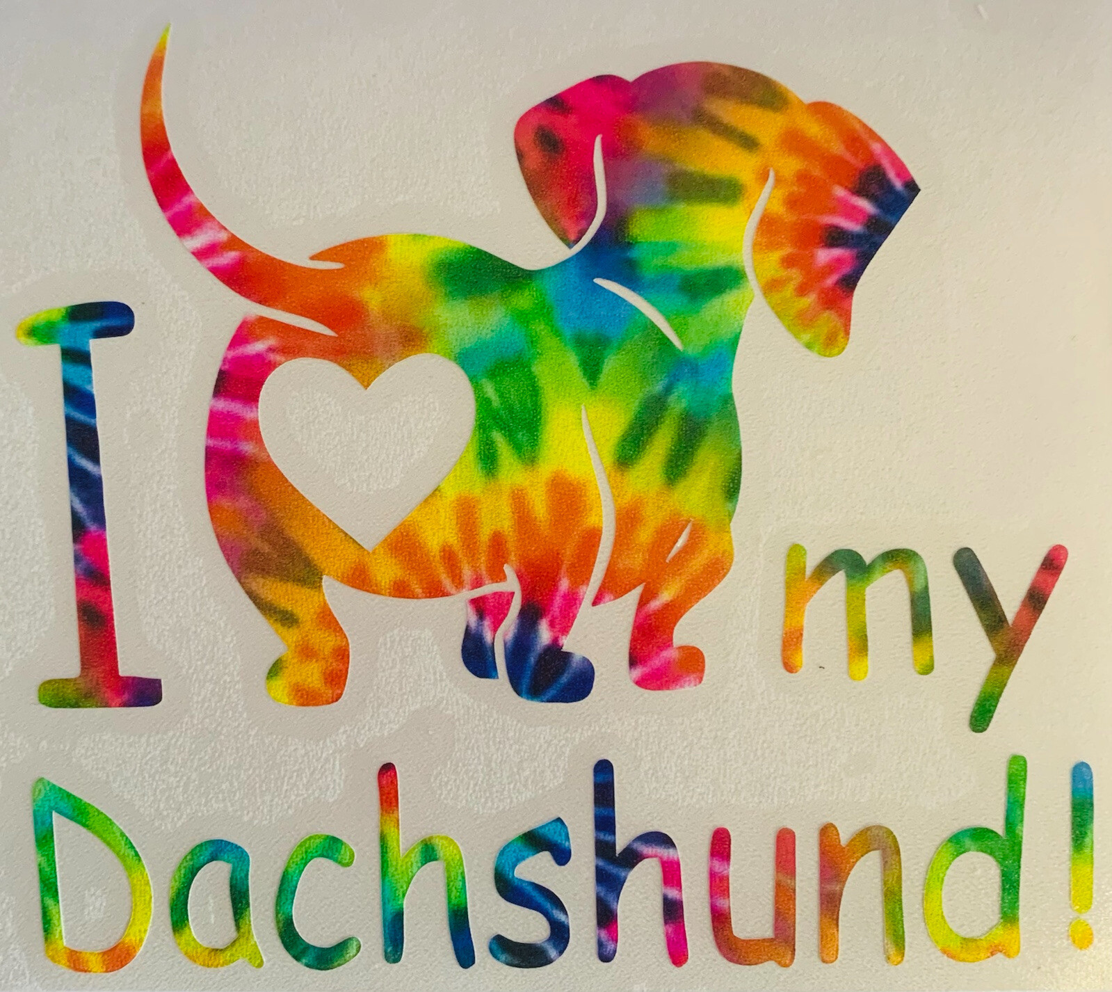 I Love My Dachshund! Tie Dye Vinyl Decal
