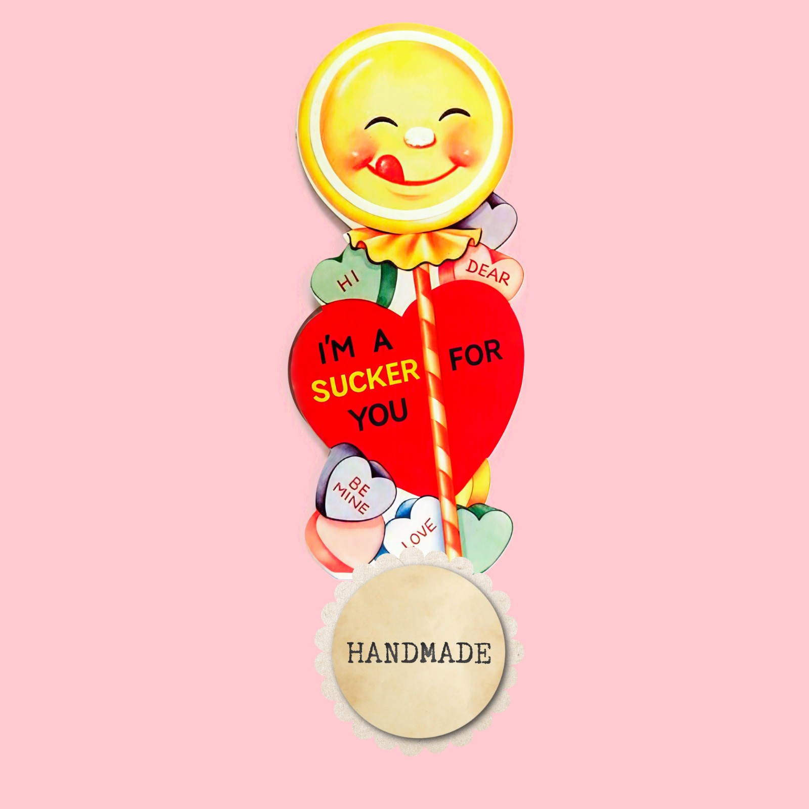 Vintage Style Valentine Card, LOLLIPOP/CANDY HEARTS ” I’M A SUCKER FOR YOU”