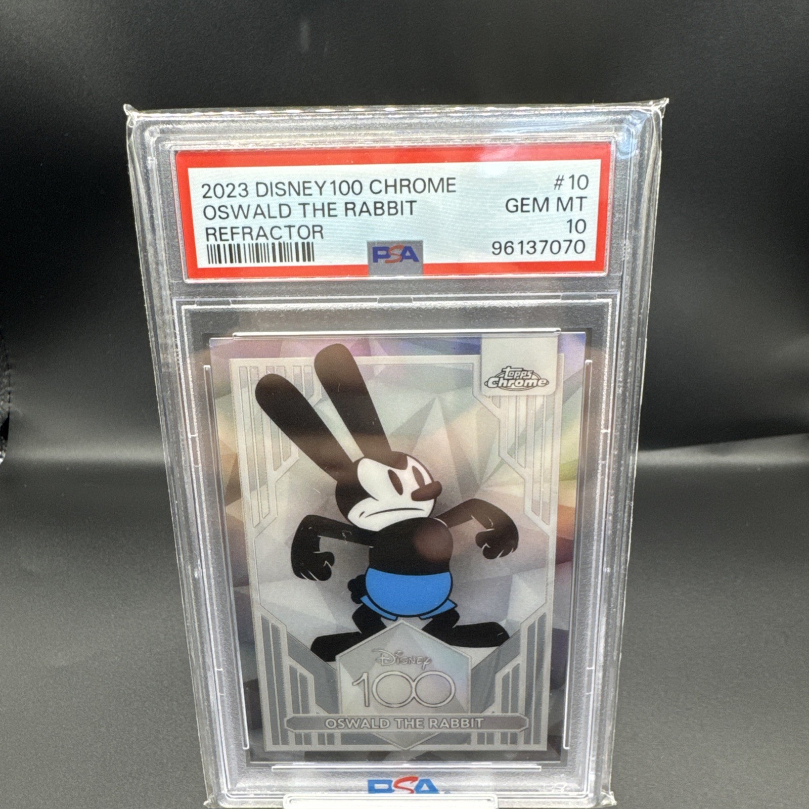 2023 Topps Disney Chrome 100 Oswald The Rabbit # 10 Refractor PSA 10 Gem Mint
