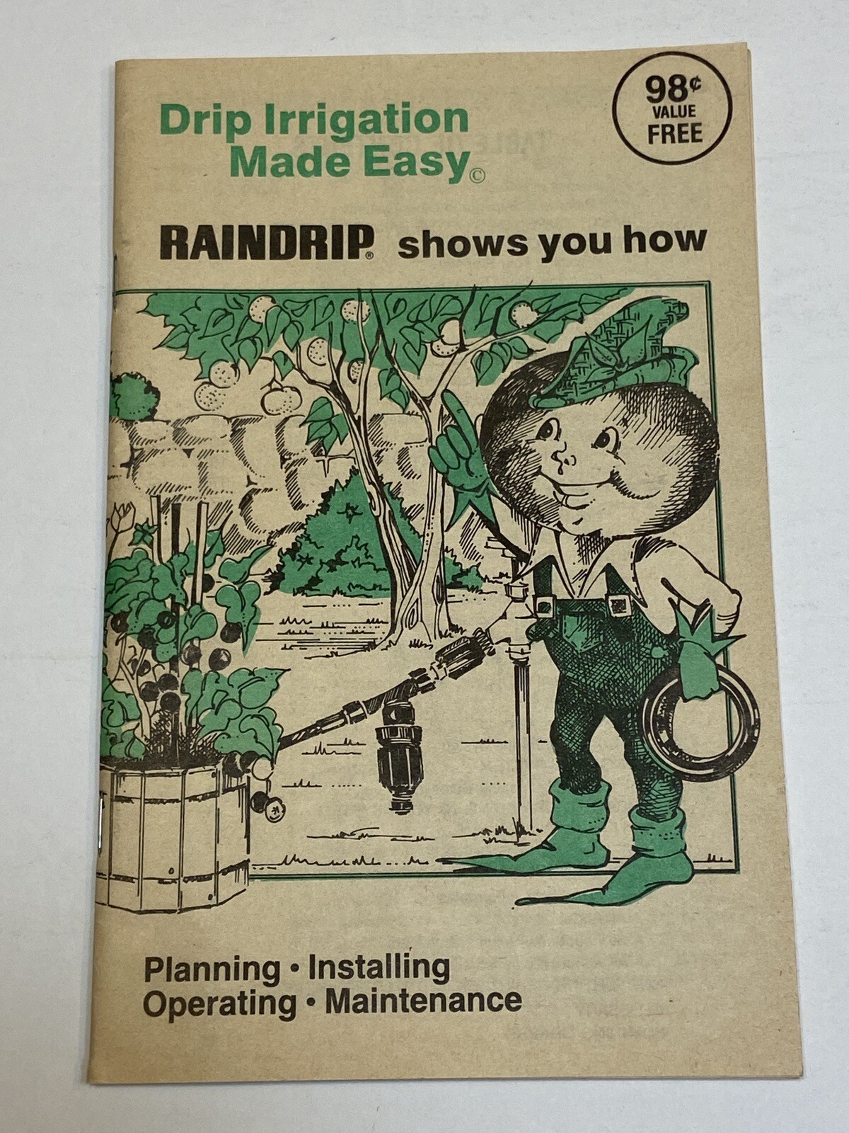 Drip Irrigation Made Easy Raindrip Planning Installing Operating Maintenance Old