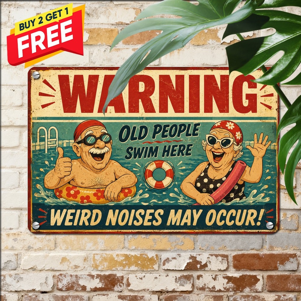Funny Swimming Pool Rules Sign Old People Swim Here Sarcastic Beach Metal Plaque