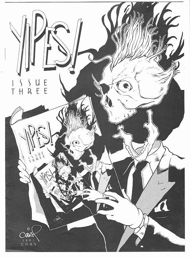 THE DIARY OF ARTISTIC INFLUENCE YIPES! ISSUE #3 – 1991 fanzine by CHAS (signed)
