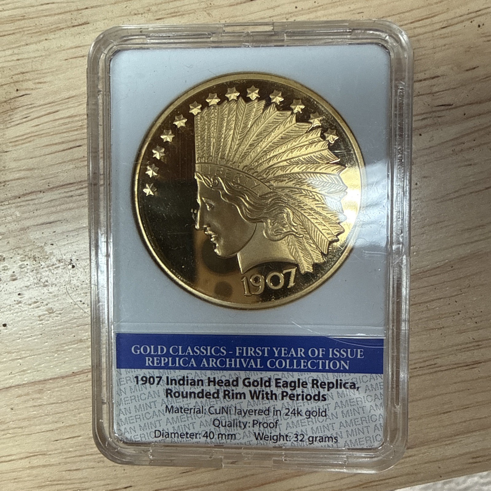 American Mint 1907 Indian Head Gold Eagle Replica, Rounded Rim w/ Periods 24k