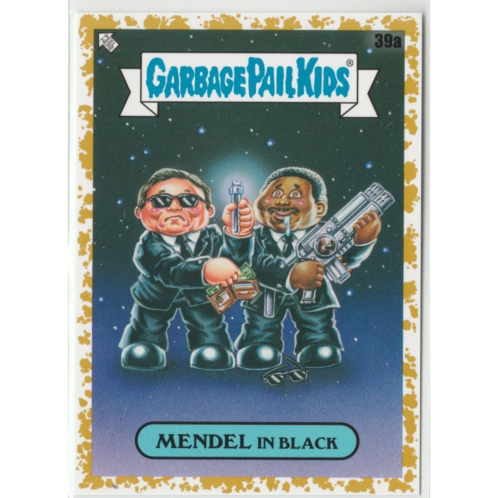 Garbage Pail Kids Gold 8/50 GPK Mendel Men In Black #39a Will Smith Agent J K SP