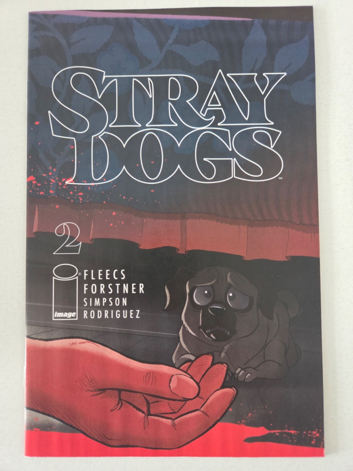 STRAY DOGS #2 (2021) IMAGE COMICS 1ST PRINT FLEECS! FORSTNER! SIMPSON!