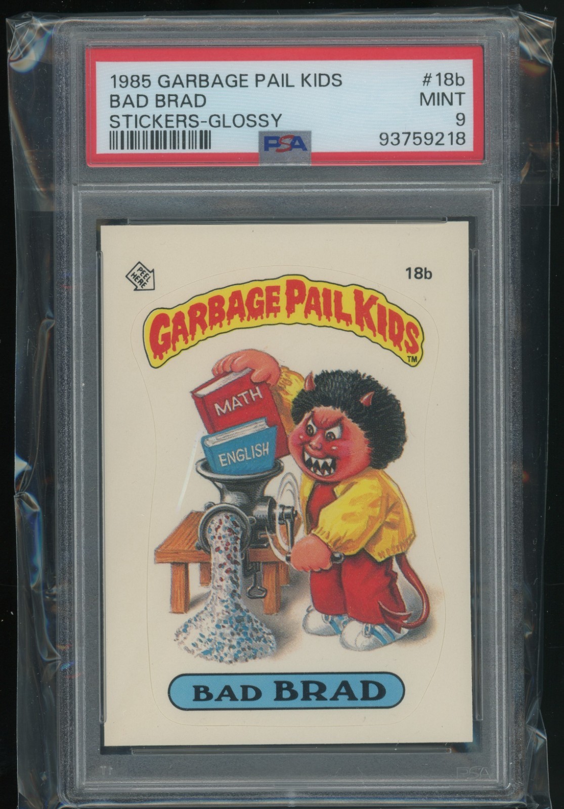 1985 Topps Garbage Pail Kids Series 1 #18b Bad Brad PSA 9 Pop 92 Glossy