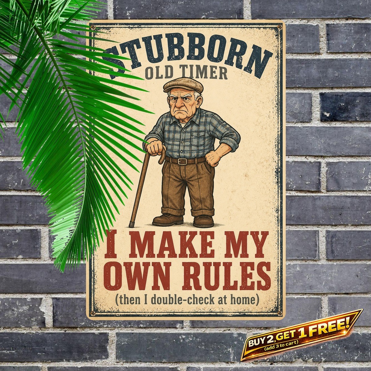 Funny Grumpy Old Man Metal Sign Retro Sarcastic Quote Wall Decor 8×12
