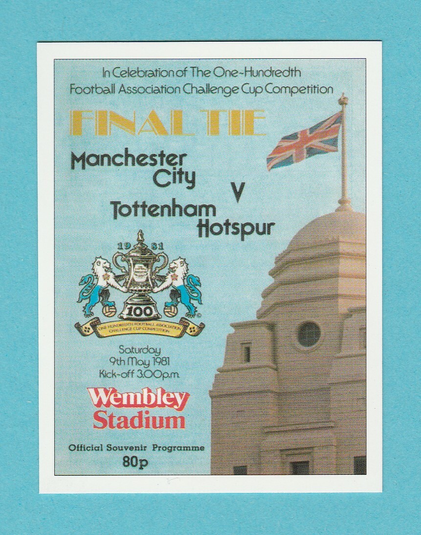 FOOTBALL – SPORTING PROFILES – F.A. CUP FINAL CARD FOR 1981 – 2004