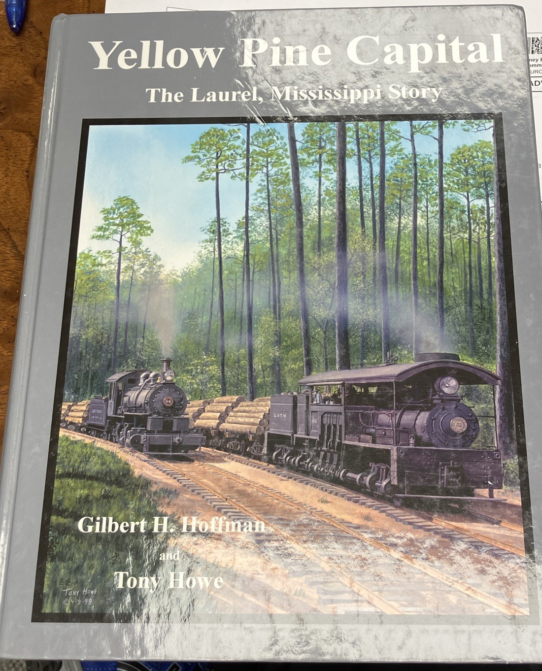 YELLOW PINE CAPITAL – THE LAUREL MISSISSIPPI STORY – GILBERT H. HOFFMAN – 1st Ed