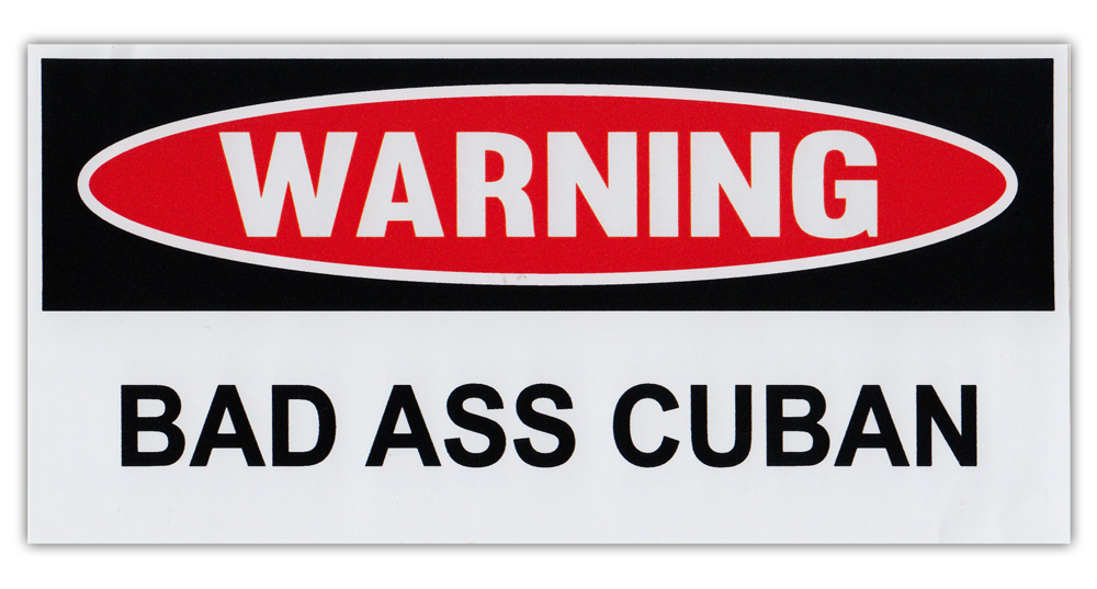 Funny Warning Bumper Stickers – Bad Ass Cuban – 6″ x 3″ Decals