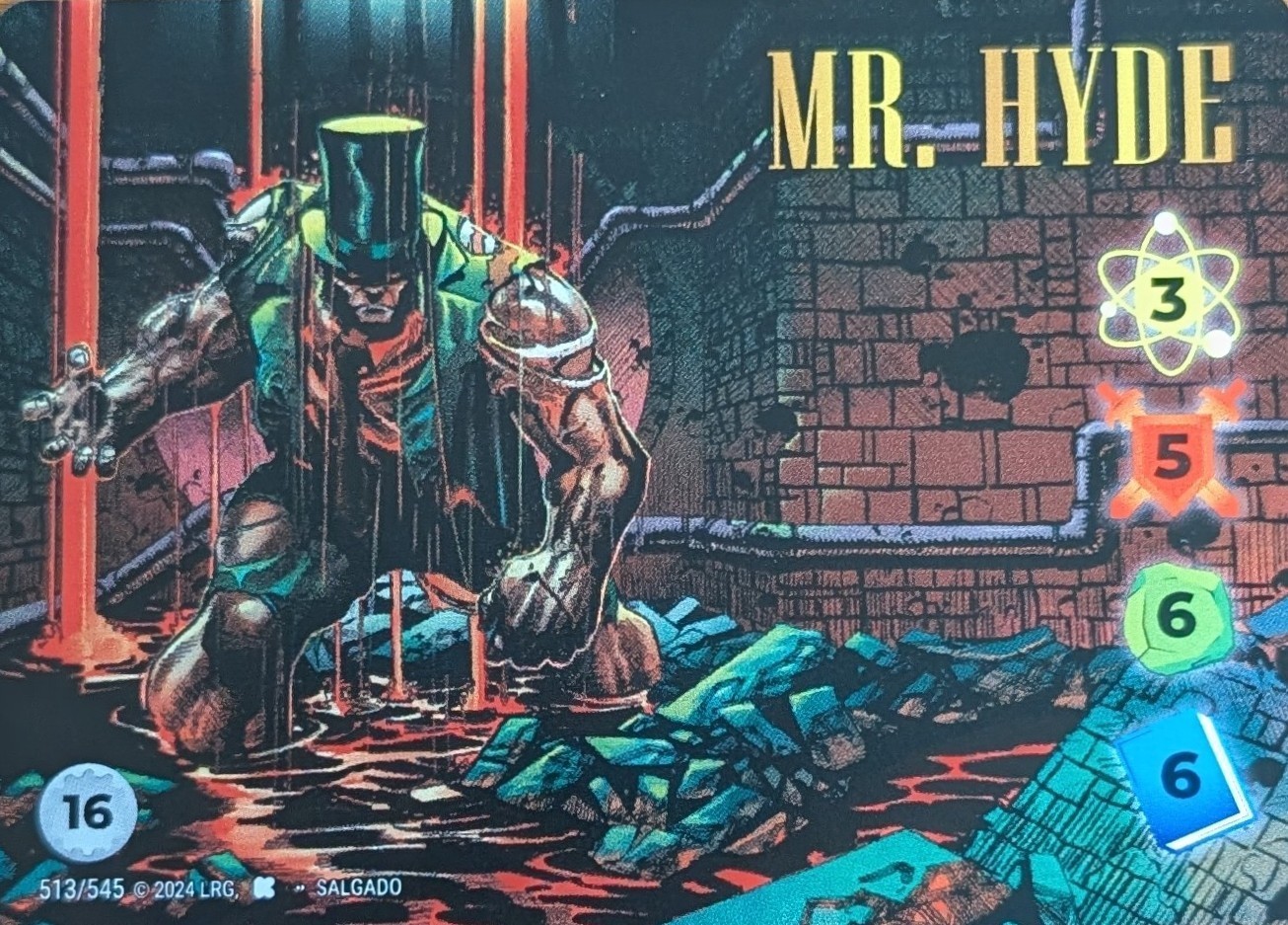 OVERPOWER Mr. Hyde Alt Art character UR #513 Kickstarter World Legends