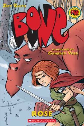 BONE Prequel: Rose – Paperback By Jeff Smith – GOOD