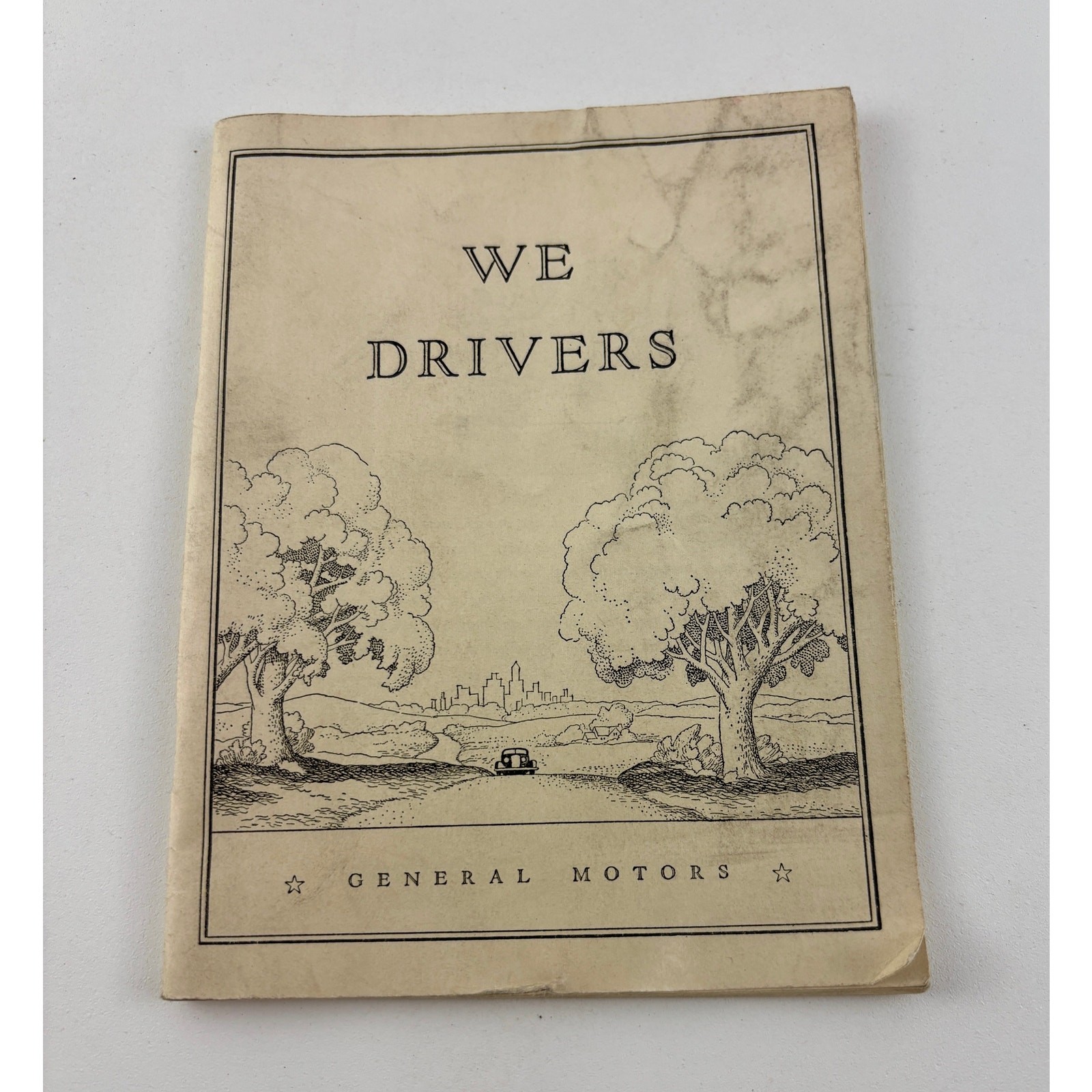 We Drivers 1935 General Motors Safety Pamphlet Vintage Auto Ephemera Booklet