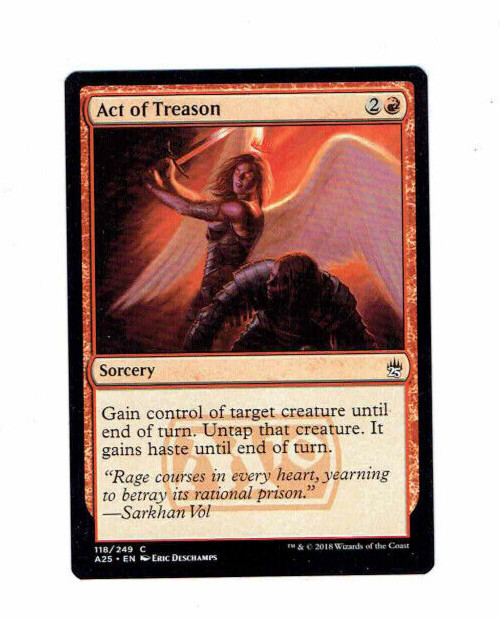 Act Of Treason Sorcery #118 C A25 EN Eric Deschamps WOTC 2018 #MTG Card