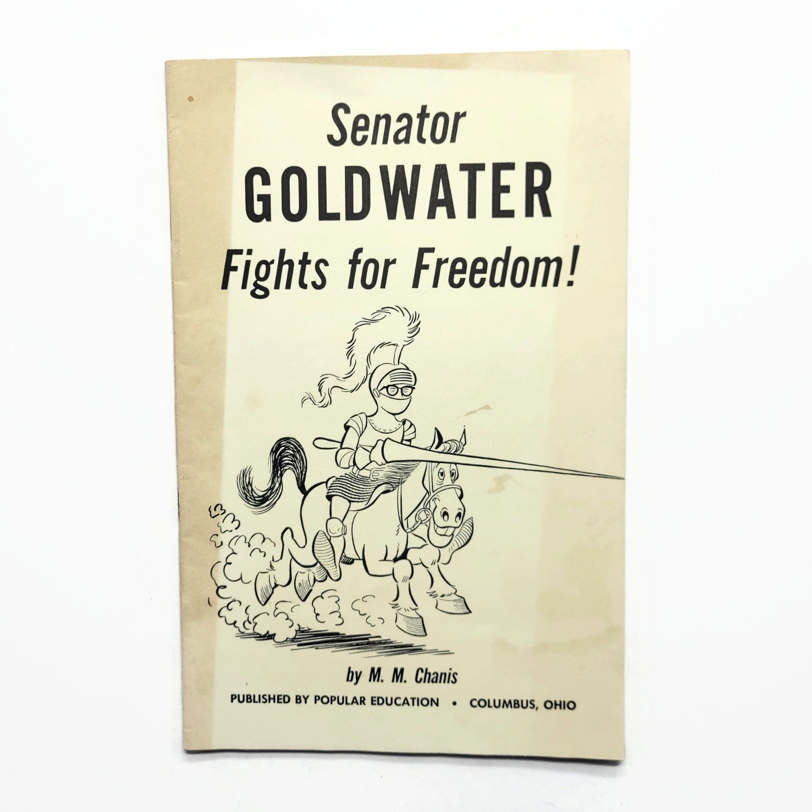 Vintage 1964 Senator Barry Goldwater Fights For Freedom Booklet – Columbus OH