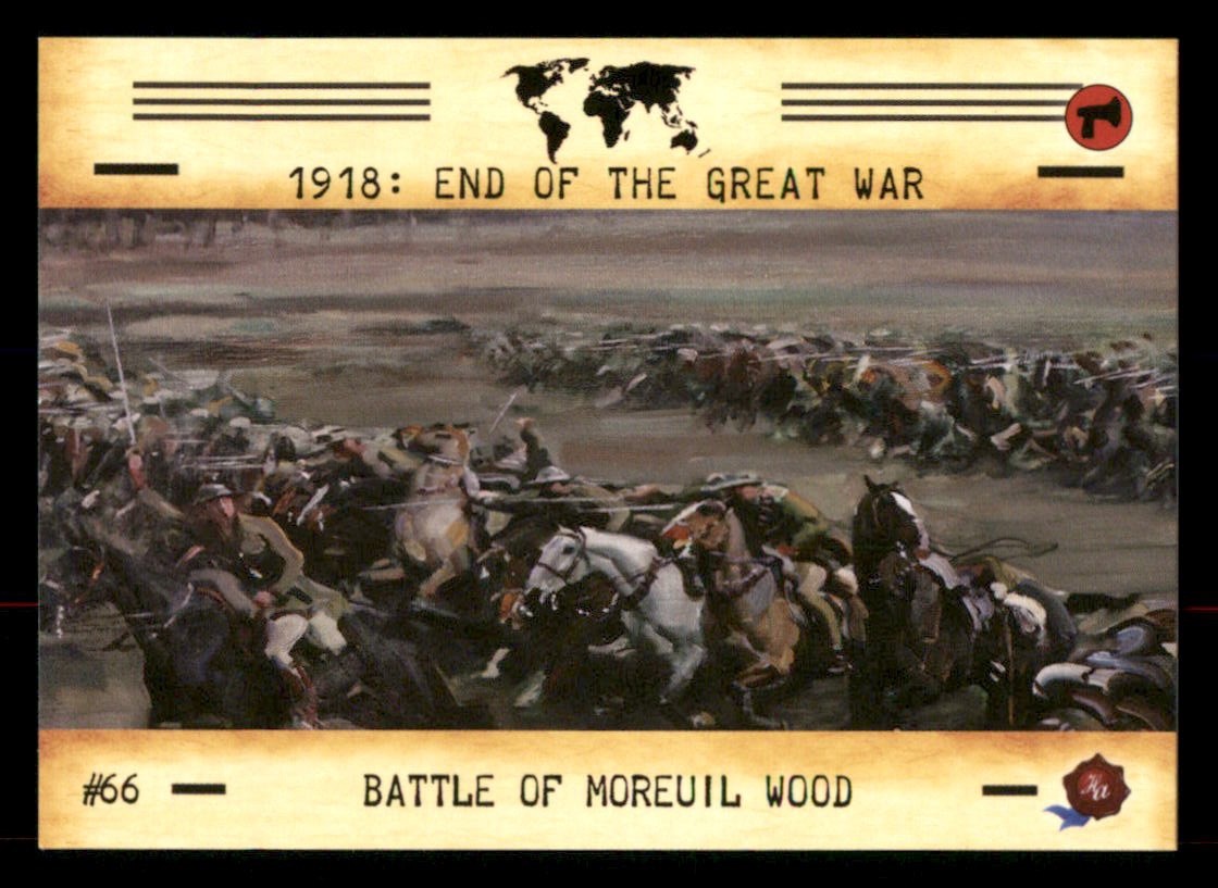 2023 Historic Autographs 1918: End of the Great War #66 Battle of Moreuil Wood