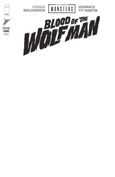 Universal Monsters Blood of the Wolf Man #1 Blank Sketch Variant Cover H