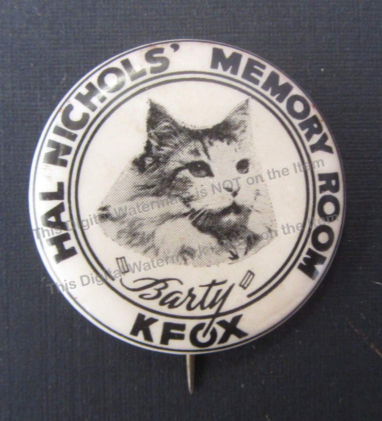 1940s Hal Nichols Memory Room KFOX Long Beach Radio Station BARTY Cat Mascot Pin