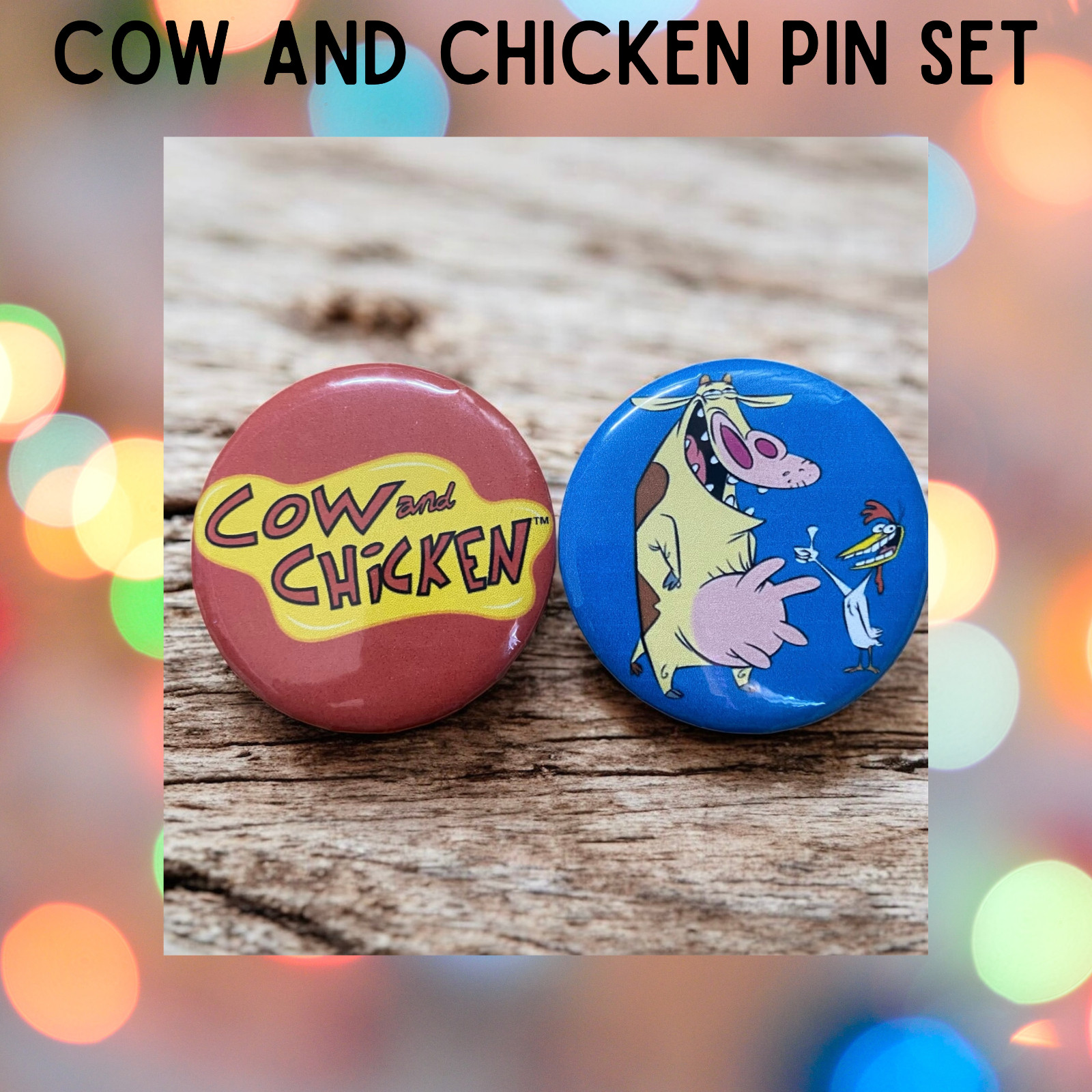 Cow and Chicken Style Button Pin Set! 2.25 Inch Cute 90’s Cartoon Network Era!