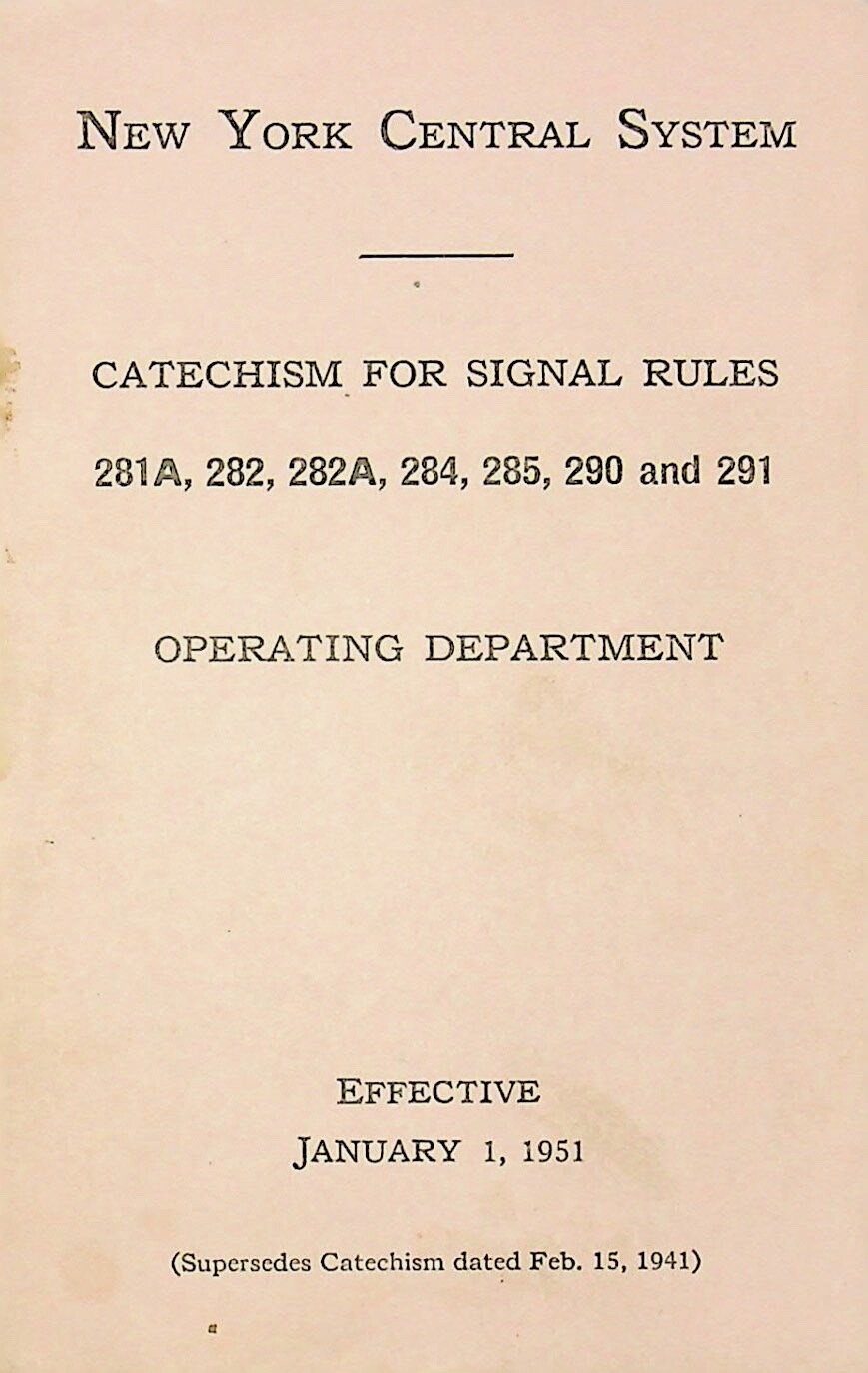 1951 NEW YORK CENTRAL RAILROAD CATECHISM FOR SIGNAL RULES -EE-85